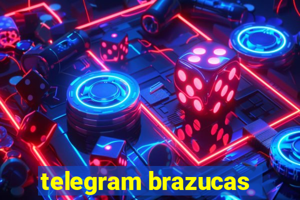 telegram brazucas